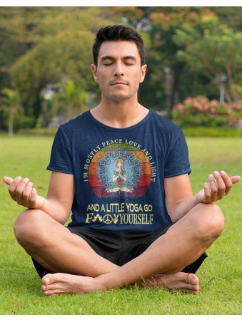Tričko Im Mostly Peace Love And Light  A Little Go Yoga