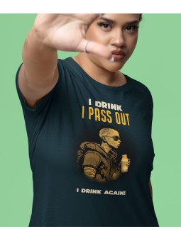 Tričko - I Drink I pass out...